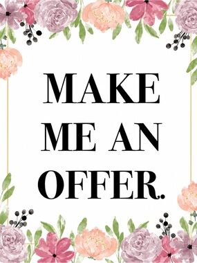 OFFERS WELCOME!